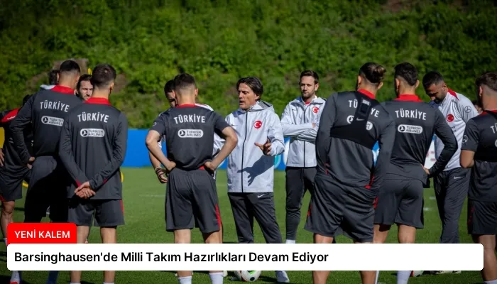 Barsinghausen’de Milli Takım Hazırlıkları Devam Ediyor