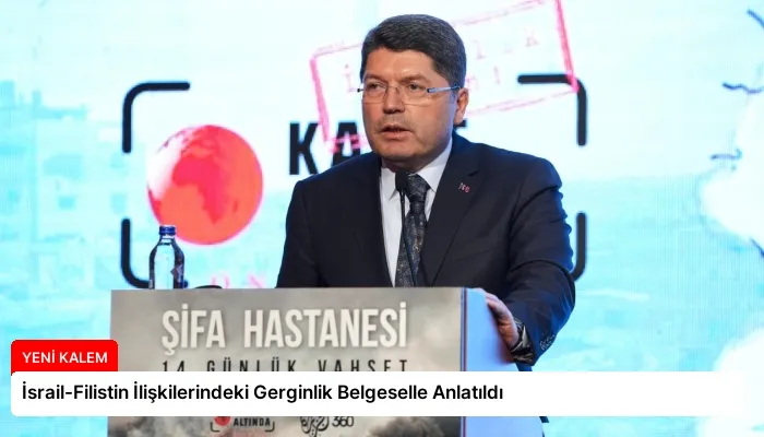 İsrail-Filistin İlişkilerindeki Gerginlik Belgeselle Anlatıldı