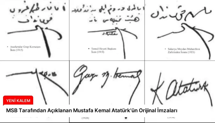 MSB Tarafından Açıklanan Mustafa Kemal Atatürk’ün Orijinal İmzaları