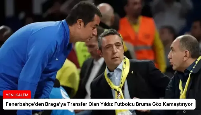 Fenerbahçe’den Braga’ya Transfer Olan Yıldız Futbolcu Bruma Göz Kamaştırıyor