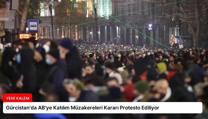 Gürcistan’da AB’ye Katılım Müzakereleri Kararı Protesto Ediliyor