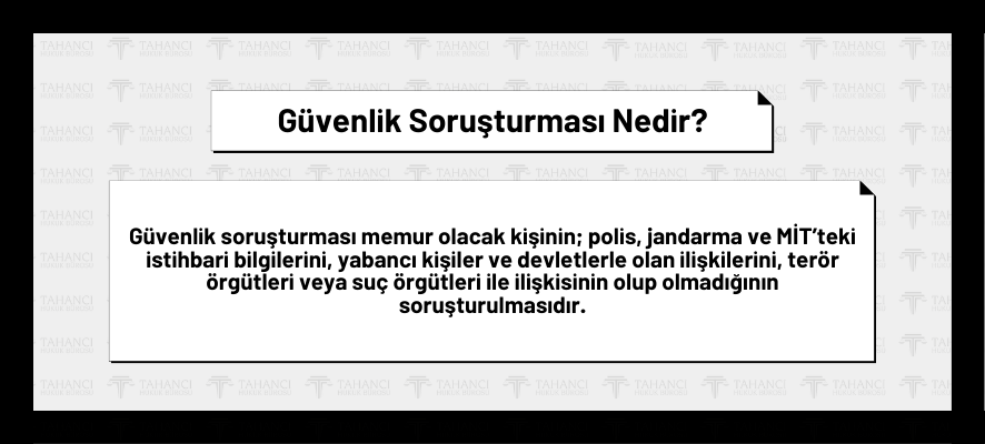 Güvenlik Soruşturması ve Arşiv Araştırması Nedir? Nelere Bakılır