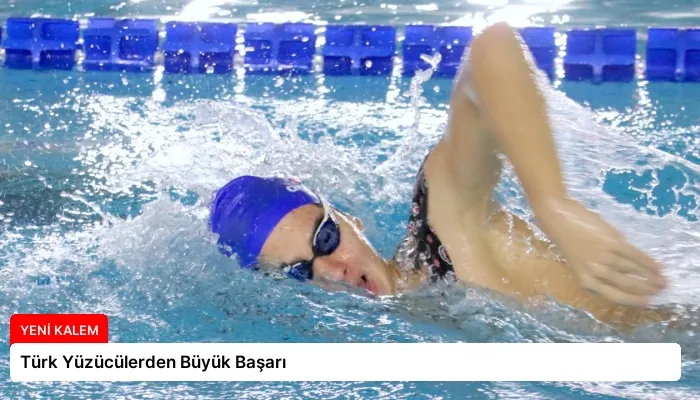 Türk Yüzücülerden Büyük Başarı