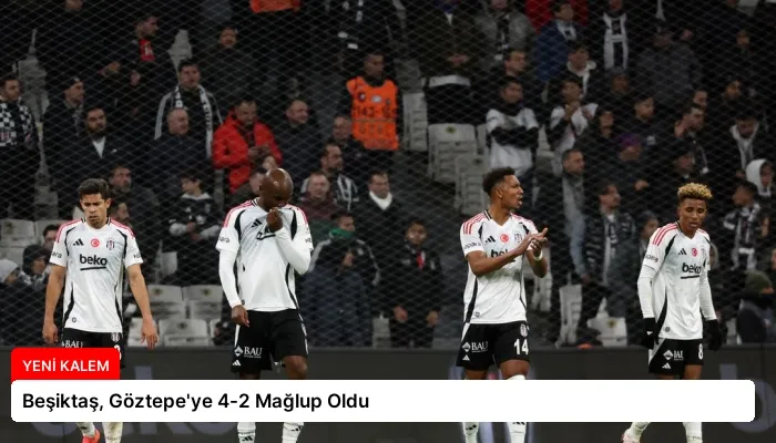 Beşiktaş, Göztepe’ye 4-2 Mağlup Oldu