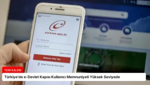 Türkiye’de e-Devlet Kapısı Kullanıcı Memnuniyeti Yüksek Seviyede