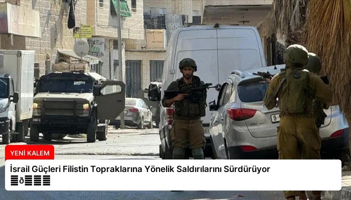İsrail Güçleri Filistin Topraklarına Yönelik Saldırılarını Sürdürüyor ⏬👇