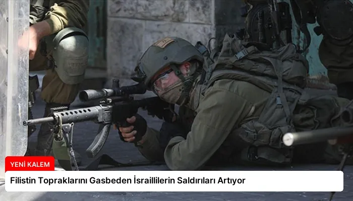 Filistin Topraklarını Gasbeden İsraillilerin Saldırıları Artıyor