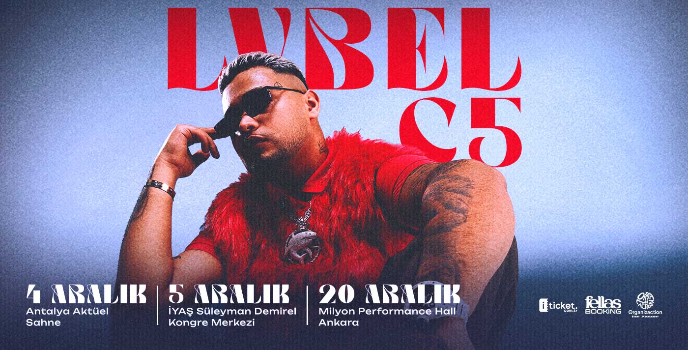 LVBEL C5 Konserleri 2025 – İstanbul, Antalya, Isparta ve Ankara’da