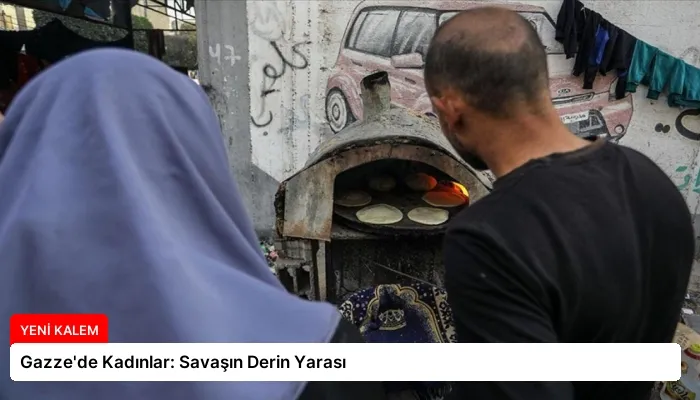 Gazze’de Kadınlar: Savaşın Derin Yarası
