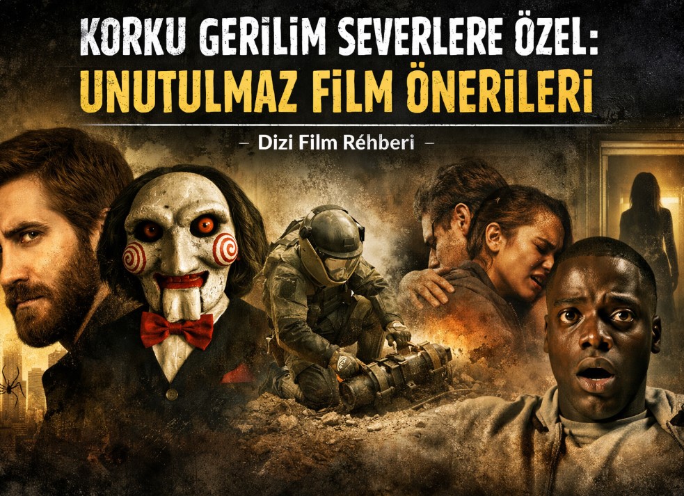 Korku Gerilim Sevenlere Özel Film Önerileri