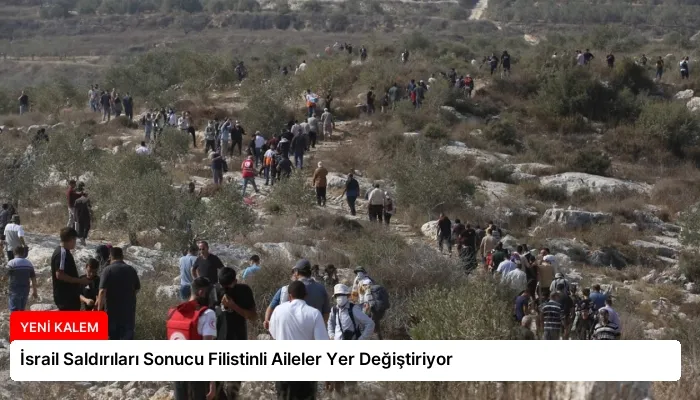 İsrail Saldırıları Sonucu Filistinli Aileler Yer Değiştiriyor