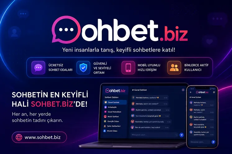 Sohbet.biz: Türkiye’nin Köklü Sohbet Platformlarından Biri