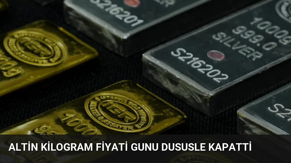 Altin Kilogram Fiyati Gunu Dususle Kapatti