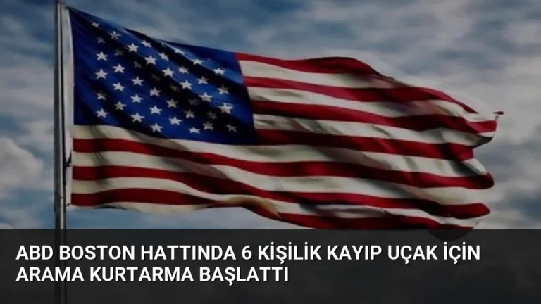 ABD Boston Hattında 6 Kişilik Kayıp Uçak İçin Arama Kurtarma Başlattı